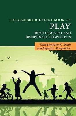 The Cambridge Handbook of Play 9781107192515 (Hardback)