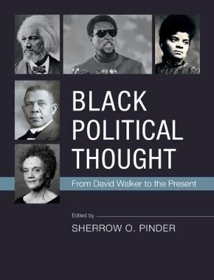Black Political Thought By Sherrow O. Pinder (editor) 9781107199729