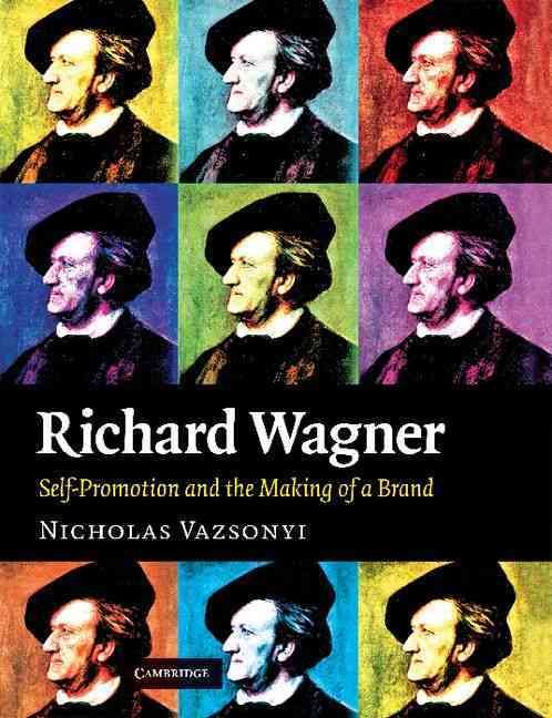 Richard Wagner By Nicholas Vazsonyi 9781107404397 (Paperback)