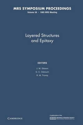 Layered Structures and Epitaxy: Volume 56 9781107405769 (Paperback)