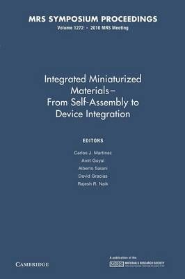 Integrated Miniaturized Materials: Volume 1272 9781107406735