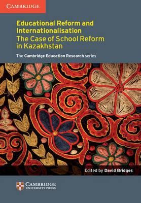 Education Reform and Internationalisation By David Bridges (editor)