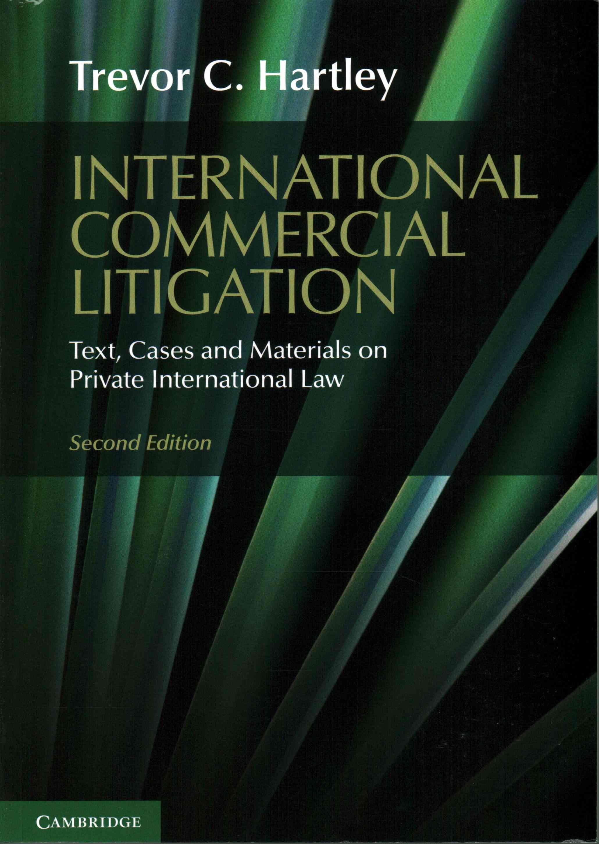 International Commercial Litigation By Trevor C. Hartley 9781107479562
