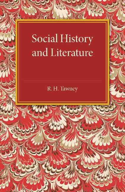 Social History and Literature By R. H. Tawney 9781107492271