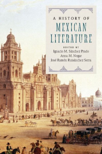 A History of Mexican Literature 9781107492608 (Paperback)