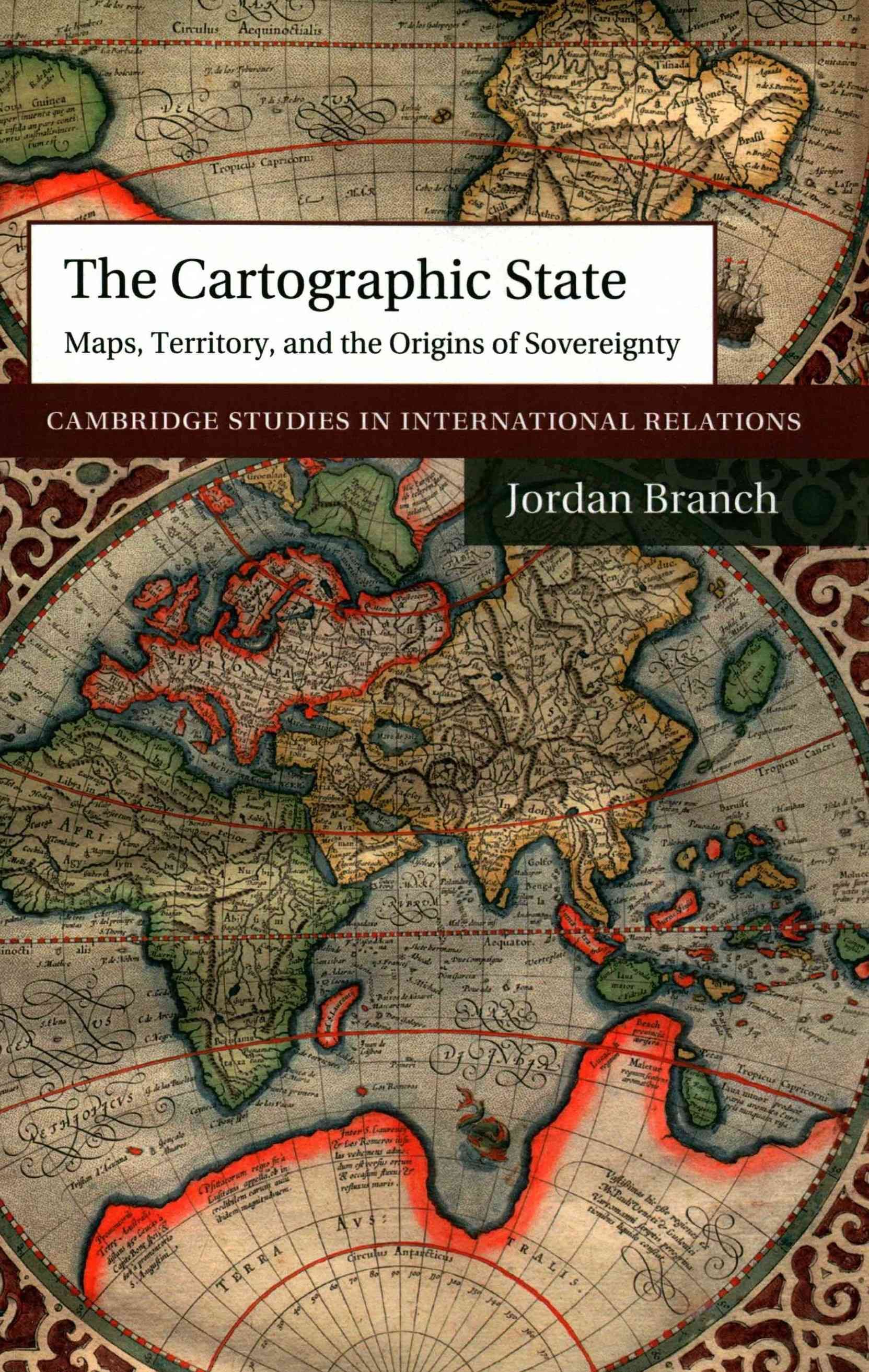 The Cartographic State By Jordan Branch 9781107499720 (Paperback)