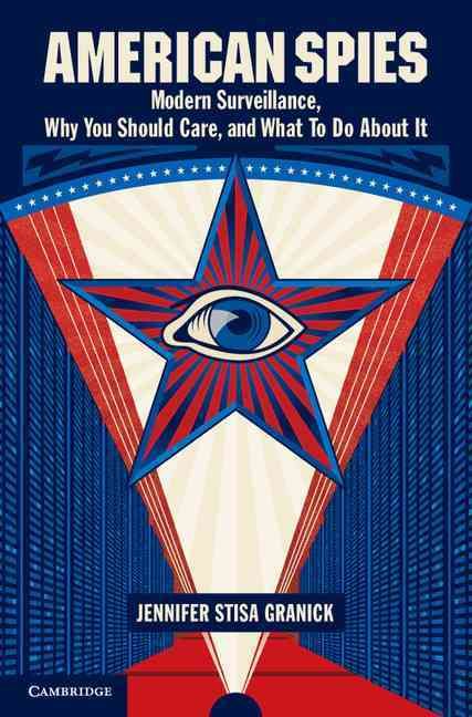 American Spies By Jennifer Stisa Granick 9781107501850 (Paperback)