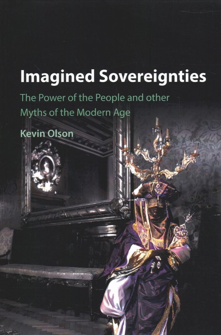 Imagined Sovereignties By Kevin Olson 9781107533844 (Paperback)