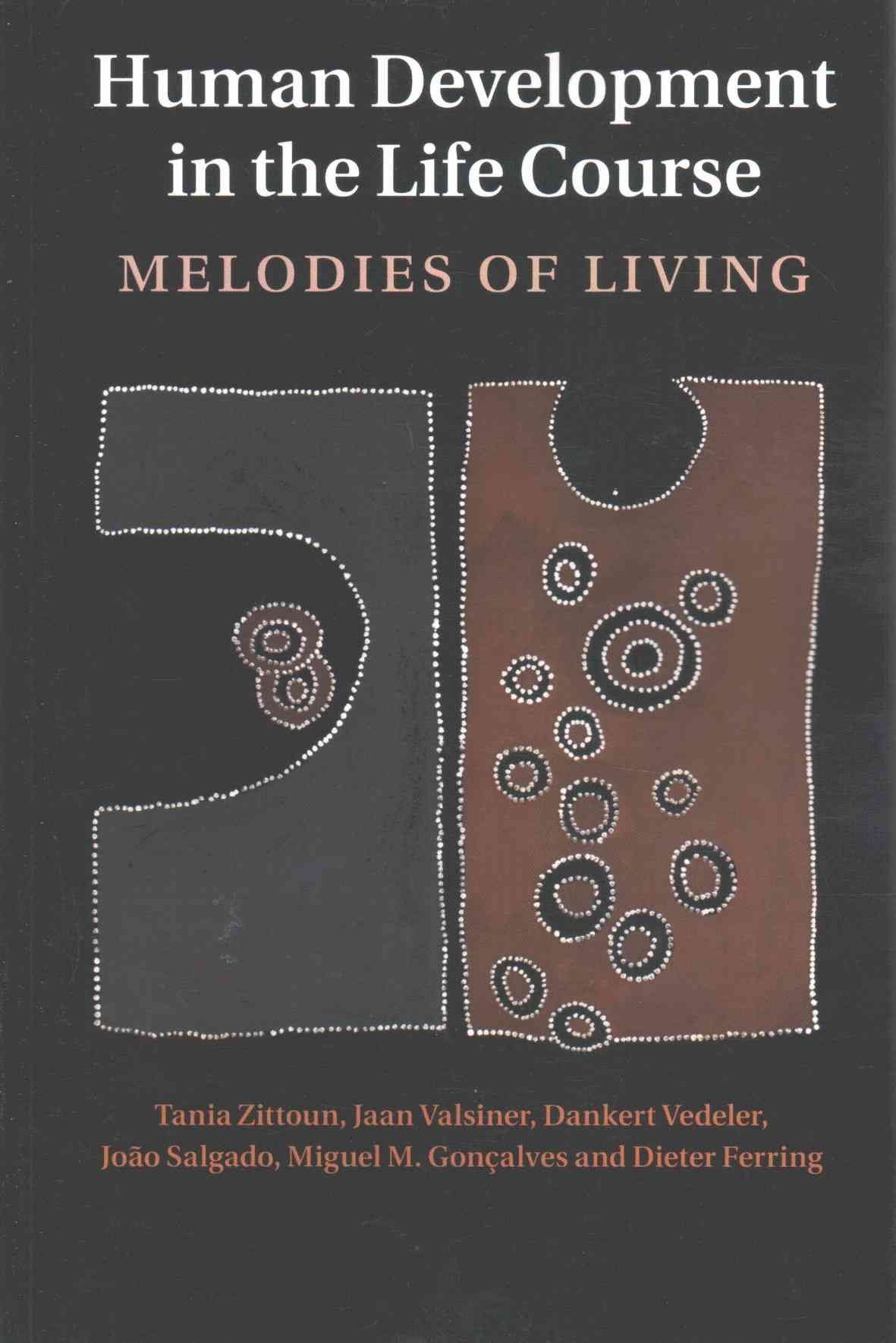 Human Development in the Life Course By Tania Zittoun 9781107562387