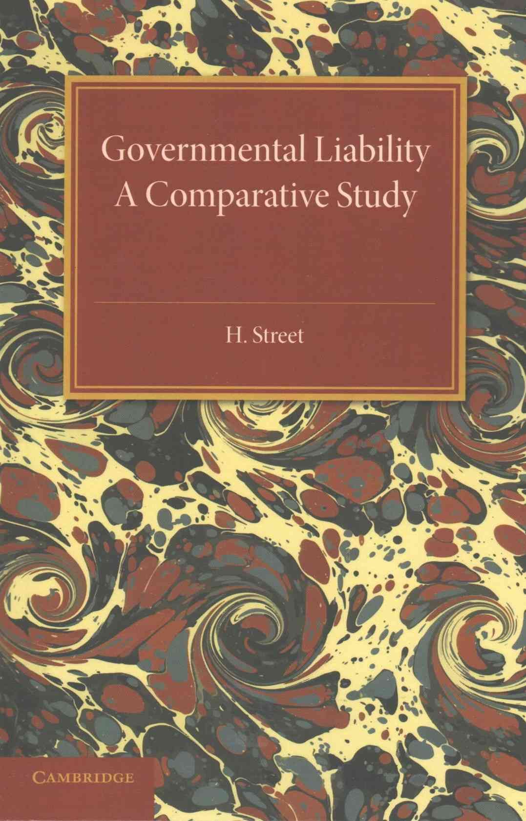 Governmental Liability By Harry Street 9781107594715 (Paperback)