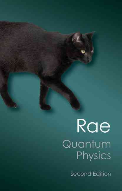 Quantum Physics, Illusion or Reality? By Alastair I. M. Rae