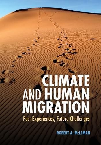 Climate and Human Migration By Robert A. McLeman 9781107606708