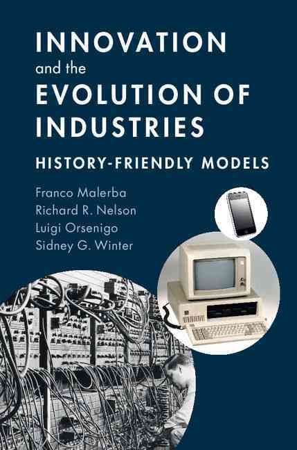 Innovation and the Evolution of Industries 9781107641006 (Paperback)