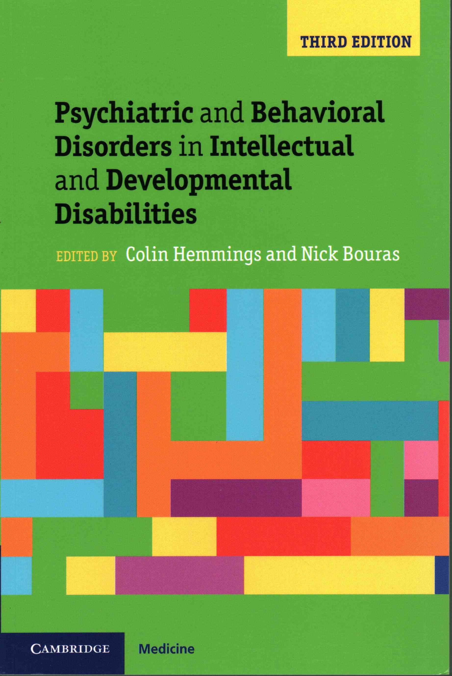 Psychiatric and Behavioural Disorders in Intellectual and Developmental Disabilities