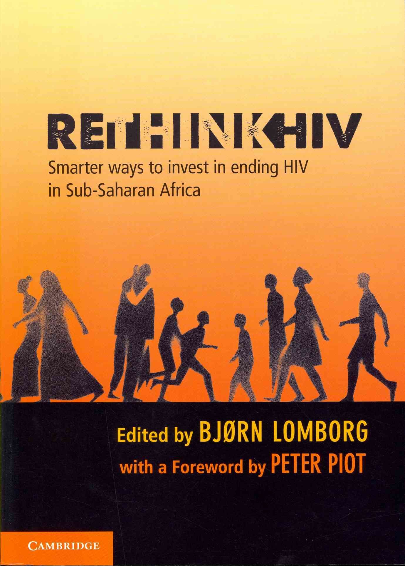Rethink HIV By Bjørn Lomborg 9781107679320 (Paperback)