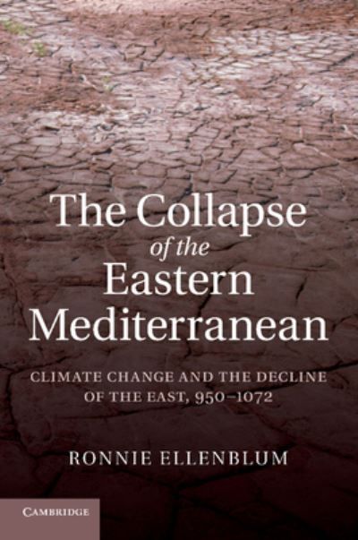 The Collapse of the Eastern Mediterranean By Roni Ellenblum