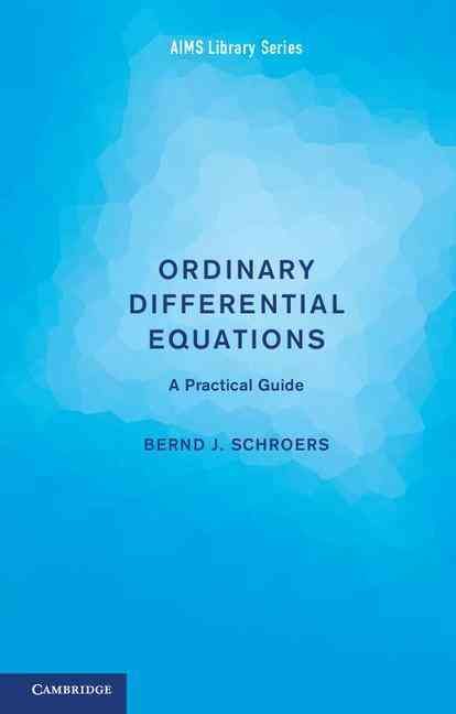 Ordinary Differential Equations By Bernd J. Schroers 9781107697492