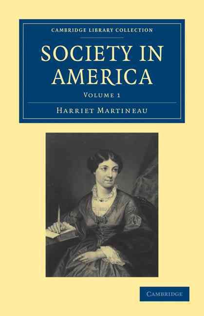 Society in America By Martineau, Harriet 9781108003629 (Paperback)
