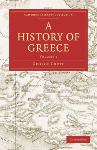 A History of Greece By Grote, George 9781108009546 (Paperback)