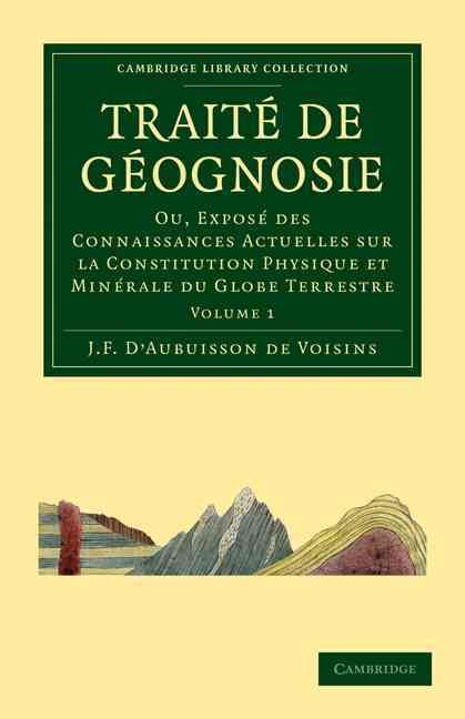 Traité De Géognosie By Jean Francois Aubuisson de Voisins