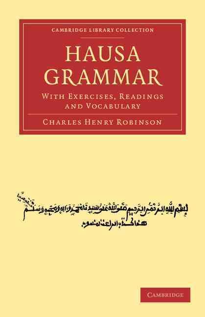 Hausa Grammar By Charles Henry Robinson 9781108031370 (Paperback)