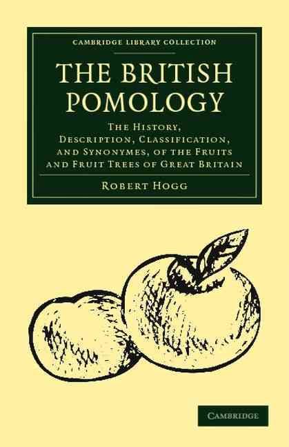 The British Pomology By Robert Hogg 9781108039444 (Paperback)