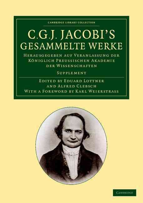 Supplement C. G. J. Jacobi's Gesammelte Werke 9781108059312