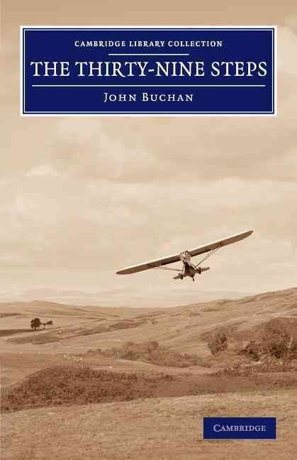 The Thirty-Nine Steps By John Buchan 9781108059411 (Paperback)