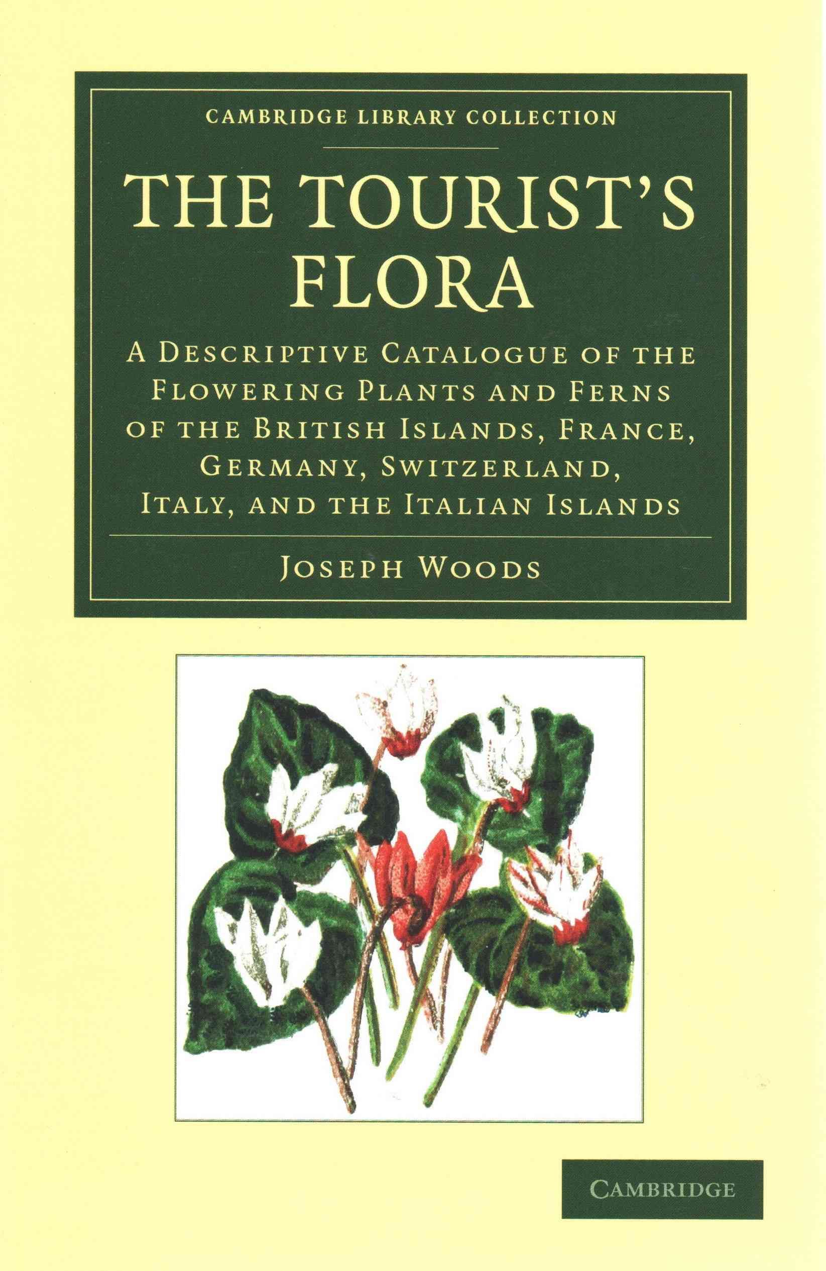 The Tourist's Flora By Jospeh Woods 9781108062466 (Paperback)