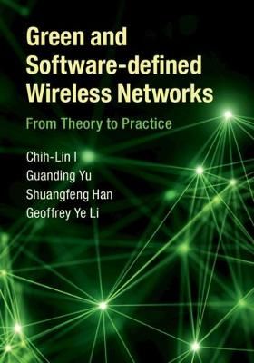 Green and Software-Defined Wireless Networks 9781108417327 (Hardback)