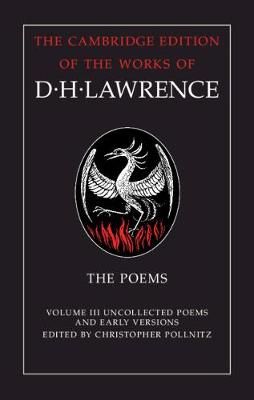 The Poems. Volume 3 Uncollected Poems and Early Versions 9781108426862