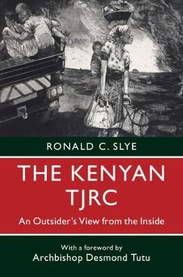 The Kenyan TJRC By Ronald Slye 9781108434508 (Paperback)