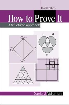 How to Prove It By Daniel J. Velleman 9781108439534 (Paperback)