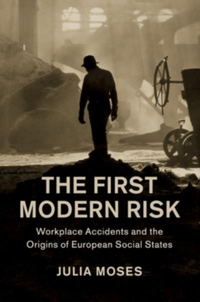 The First Modern Risk By Julia Moses 9781108443470 (Paperback)