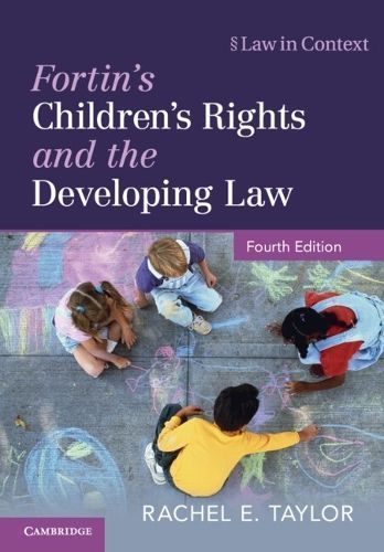 Fortin's Children's Rights and the Developing Law 9781108446938