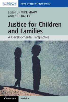 Justice for Children and Families 9781108457699 (Paperback)