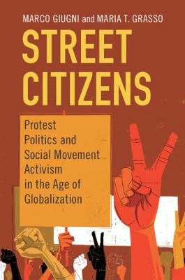 Street Citizens By Marco Giugni, Maria T. Grasso 9781108469265