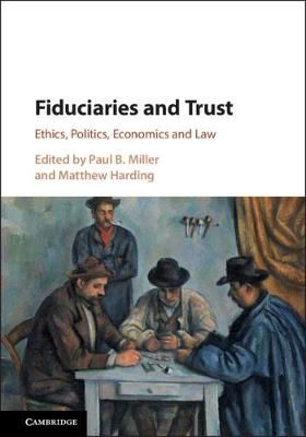 Fiduciaries and Trust 9781108480420 (Hardback)