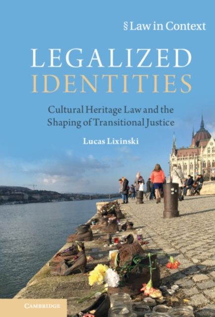 Legalized Identities By Lucas Lixinski 9781108488150 (Hardback)