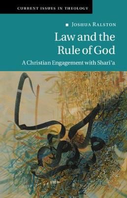 Law and the Rule of God By Joshua Ralston 9781108489829 (Hardback)