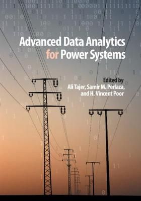 Advanced Data Analytics for Power Systems 9781108494755 (Hardback)