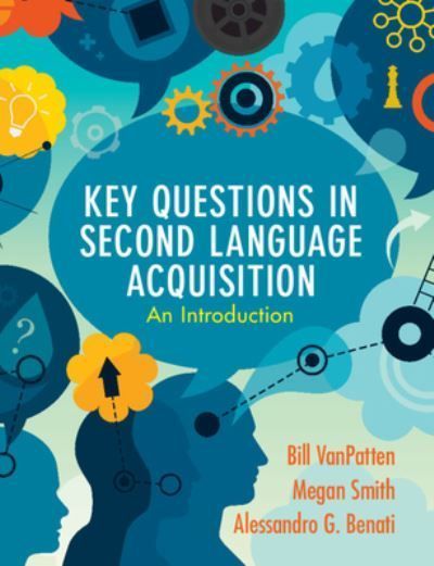 Key Questions in Second Language Acquisition 9781108708173 (Paperback)