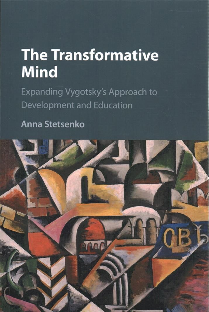 The Transformative Mind By Anna Stetsenko 9781108712705 (Paperback)