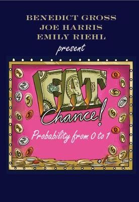 Fat Chance By Benedict H. Gross, Joe Harris, Emily Riehl 9781108728188