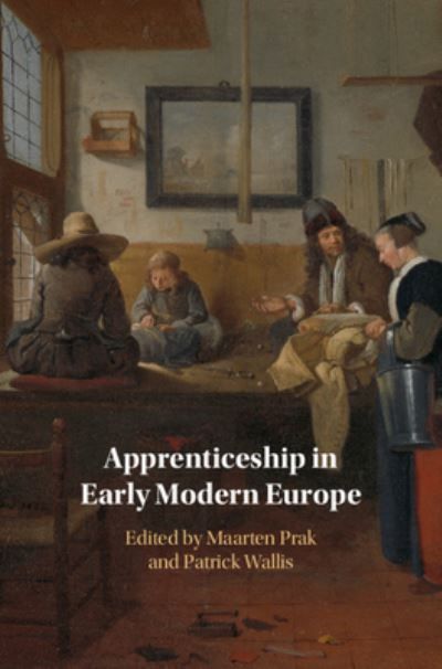 Apprenticeship in Early Modern Europe 9781108739085 (Paperback)