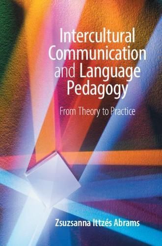 Intercultural Communication and Language Pedagogy By Zsuzsanna Abrams