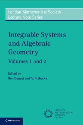 Integrable Systems and Algebraic Geometry 2 Volume Paperback Set