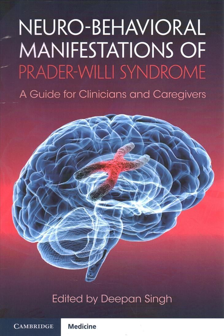 Neuro-Behavioral Manifestations of Prader-Willi Syndrome 9781108814393