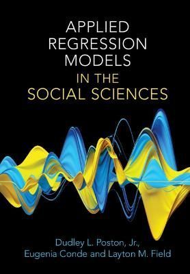 Applied Regression Models in the Social Sciences 9781108831024