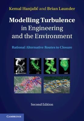Modelling Turbulence in Engineering and the Environment 9781108835060